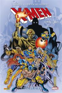 X-Men : l'intégrale. Vol. 46. 1996 (III)
