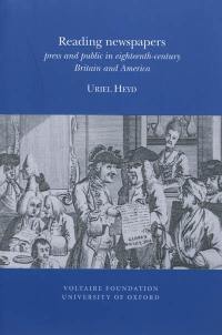 Reading newspapers : press and public in eighteenth-century Britain and America