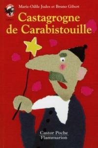 Castagrogne de Carabistouille