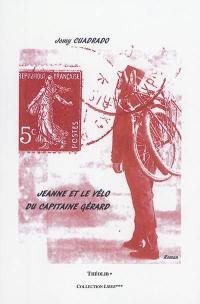 Jeanne et le vélo du capitaine Gérard