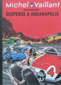 Michel Vaillant. Vol. 11. Suspense à Indianapolis