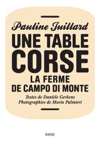 Une table corse : la ferme de Campo di Monte