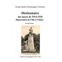 Dictionnaire des morts de 1914-1918 : département d'Ille-et-Vilaine