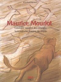 Maurice Mourlot : catalogue raisonné des estampes. Maurice Mourlot : systematischer Katalog der Grafik