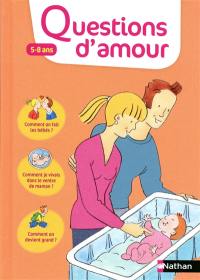Questions d'amour : 5-8 ans