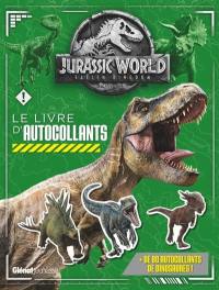 Jurassic World, fallen kingdom : le livre autocollants