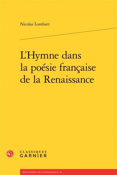 L'hymne dans la poésie française de la Renaissance
