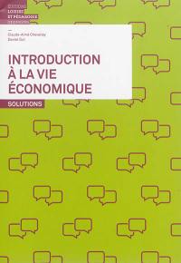 Introduction à la vie économique : solutions