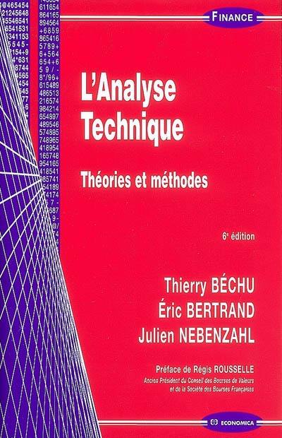 L'analyse technique : théories et méthodes