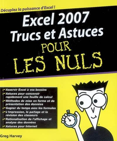 Excel 2007, trucs et astuces pour les nuls