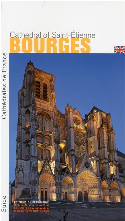 Cathedral of Saint-Etienne, Bourges