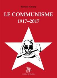Le communisme : 1917-2017