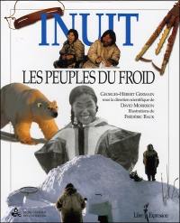 Inuit : les peuples du froid
