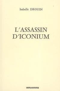 L'assassin d'Iconium