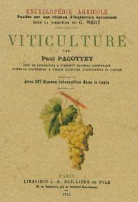 Viticulture : encyclopédie agricole