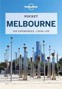 Pocket Melbourne : top experiences, local life
