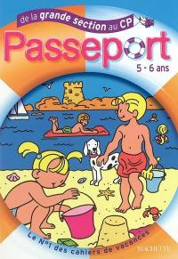 Passeport de la grande section au CP, 5-6 ans : pour bien préparer sa rentrée au CP
