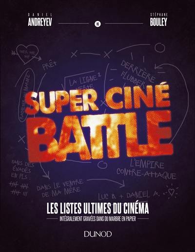 Super ciné battle : le livre des listes ultimes du cinéma