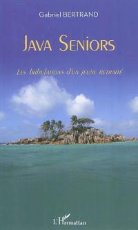 Java seniors : les tribulations d'un jeune retraité