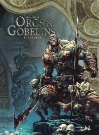 Orcs & gobelins. Vol. 15. Lardeur