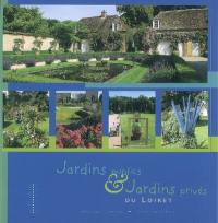 Jardins publics & jardins privés du Loiret