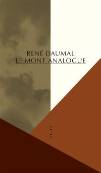 Le mont Analogue : roman d'aventures alpines, non euclidiennes et symboliquement authentiques