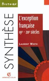 L'’exception française : 19e-20e siècles