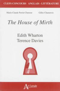 The house of mirth, Edith Wharton, Terence Davies