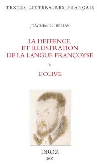 La deffence, et illustration de la langue françoyse (1549). L'Olive