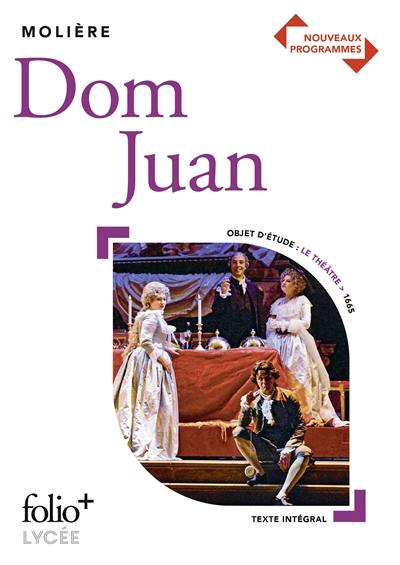 Dom Juan : nouveaux programmes