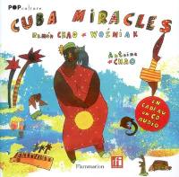 Cuba miracles