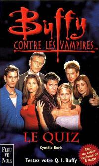 Buffy contre les vampires. Vol. 13. Le quiz