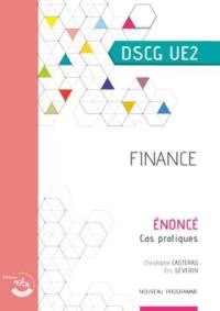 Finance, DSCG UE2 : cas pratiques, énoncé : nouveau programme