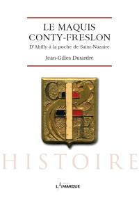 Le maquis Conty-Freslon : d'Abilly à la poche de Saint-Nazaire