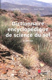 Dictionnaire encyclopédique de science du sol : avec index anglais-français