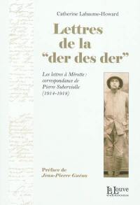 Lettres de la der des der : les lettres à Mérotte, correspondance de Pierre Suberviolle, 1914-1918