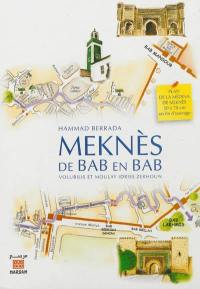 Meknès, de bab en bab : Volubilis et Moulay Idriss Zerhoun