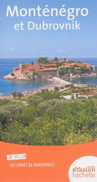 Monténégro et Dubrovnik