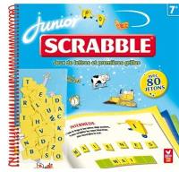 Scrabble junior : pour t'amuser avec les mots et réussir tes premières grilles