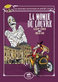 Les aventures fantastiques de Sacré Coeur. Vol. 3. La momie du Louvre