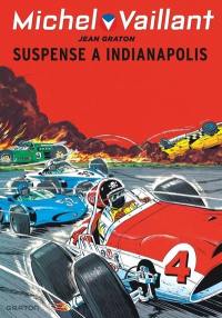 Michel Vaillant. Vol. 11. Suspense à Indianapolis