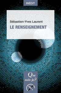 Le renseignement