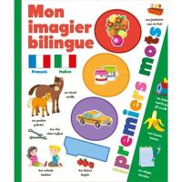 Mon imagier bilingue français-italien : 1.000 premiers mots