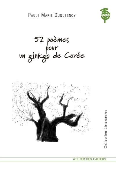 52 poèmes pour un ginkgo de Corée. Retour