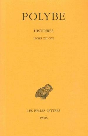 Histoires. Vol. 10. Livre XIII-XVI