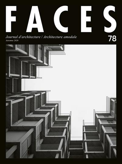 Faces : journal d'architecture, n° 78. Architecture amodale