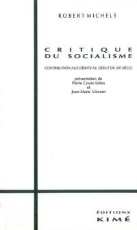 Critique du socialisme : contribution aux débats au début du XXe siècle