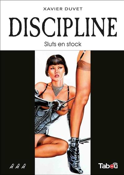 Discipline. Vol. 3. Sluts en stock