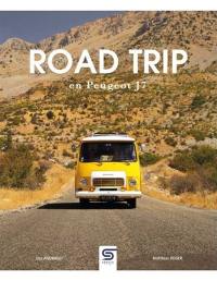 Road trip en Peugeot J7 : aménagement et voyage à travers l'Europe