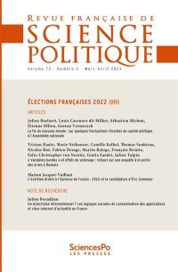 Revue française de science politique, n° 73-2. Elections françaises (III)